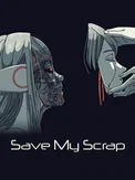 Save My Scrap (PS5)