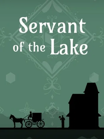 Servant of the Lake (PC)