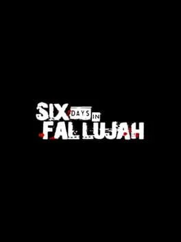 Six Days in Fallujah (PC)