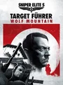 Sniper Elite 5: Target Führer - Wolf Mountain (DLC) (PC) thumb 1