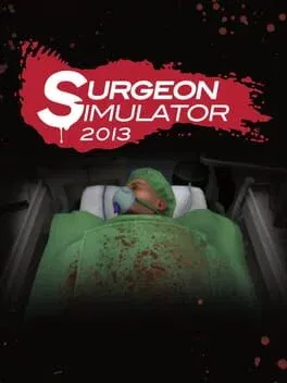 Surgeon Simulator 2013 (PC)