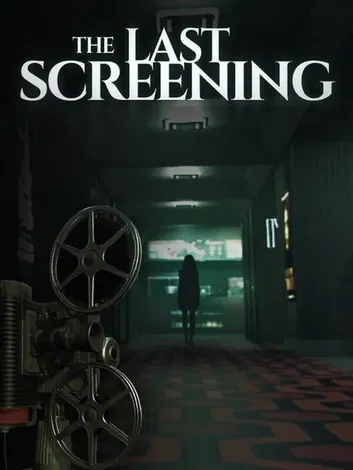 The Last Screening (PC)