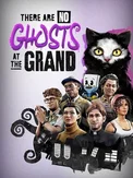 There Are No Ghosts at the Grand (PC)