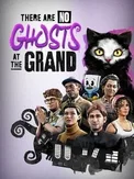There Are No Ghosts at the Grand (PS5)