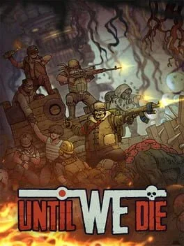 Until We Die (PC) gallery image 1