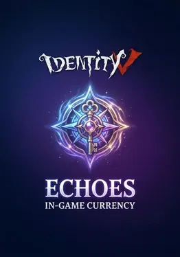 Identity V — Identity V Echoes